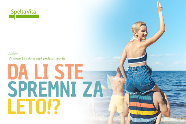 Da li ste spremni za leto!?